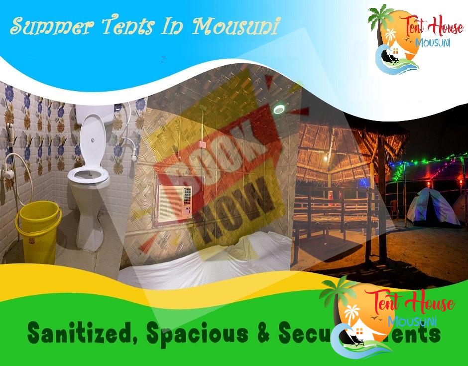 Summer Tents Booking in Mousuni